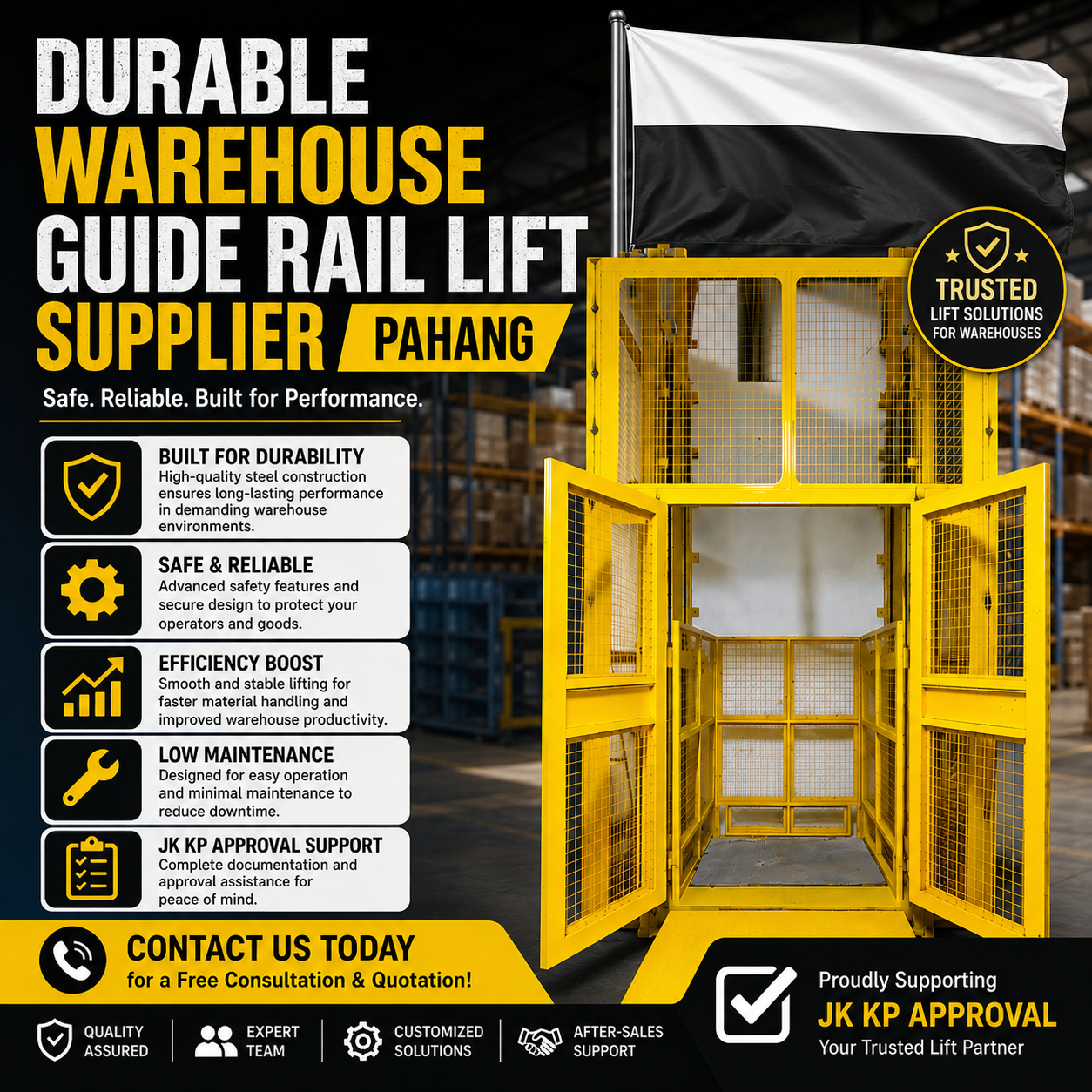 Durable Warehouse Guide Rail Lift Supplier Pahang with JKKP Approval
