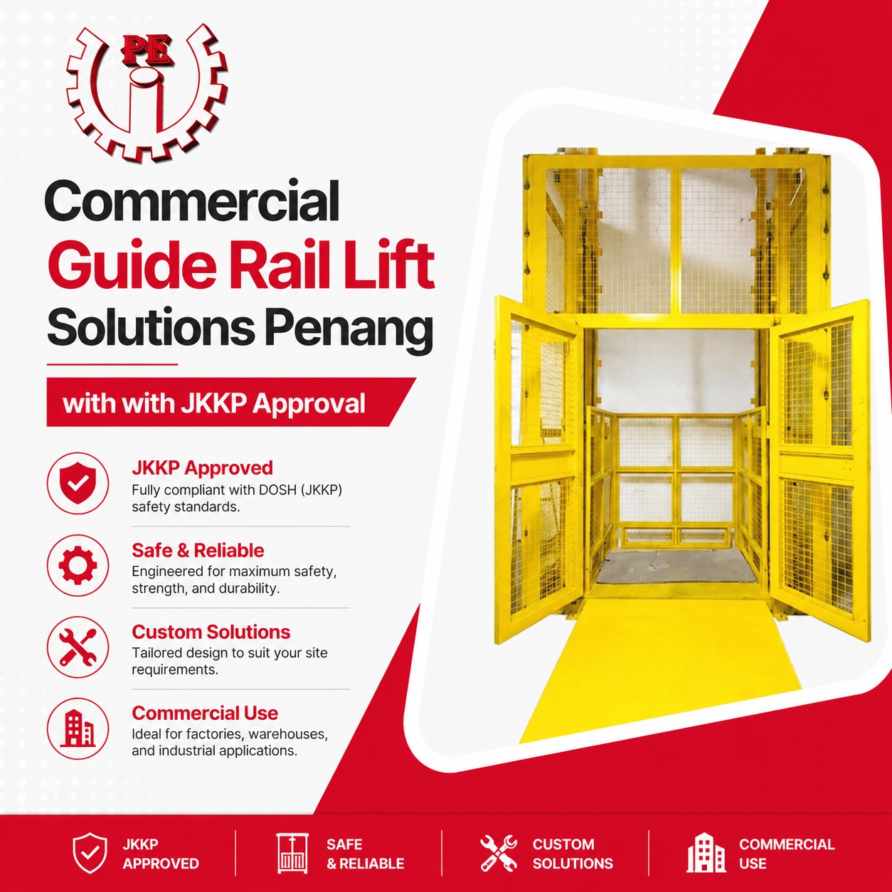 Leading Commercial Guide Rail Lift Solutions Penang with JKKP Approval